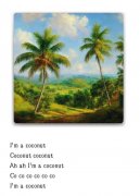 Coconut之歌英文歌歌词，可以做海南省省歌！